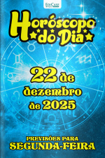 Horóscopo do Dia Ed. 343 - 22 de Dezembro de 2025