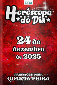 Horóscopo do Dia Ed. 345 - 24 de Dezembro de 2025