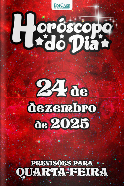 Horóscopo do Dia Ed. 345 - 24 de Dezembro de 2025