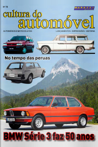 Cultura do Automóvel Ed. 78 - BMW Série 3 faz 50 anos