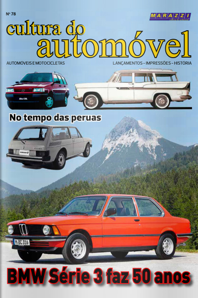 Cultura do Automóvel Ed. 78 - BMW Série 3 faz 50 anos
