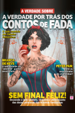 A Verdade Sobre - A VERDADE POR TRÁS DOS CONTOS de FADAS - Ano 3, n° 36