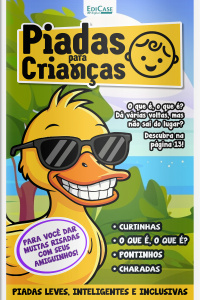 Piadas para Crianças Ed. 173 - PIADAS LEVES, INTELIGENTES E INCLUSIVAS