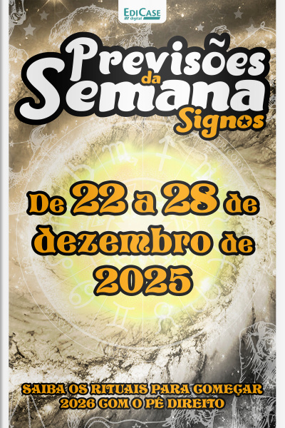 Previsões da Semana Ed. 295 - Signos: Previsões de 22 a 28 de Dezembro de 2025