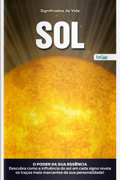 Significados da Vida Ed. 32 - Sol