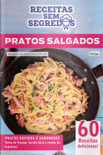 Receitas Sem Segredos Ed. 100 - Pratos salgados