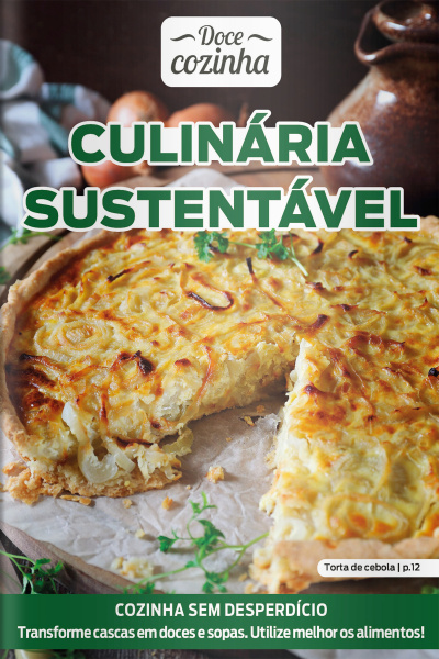 Doce Cozinha Ed. 194 - Culinária sustentável