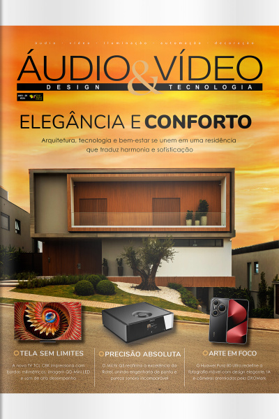 Áudio  Vídeo – Design e Tecnologia Ed. 234 - Elegância e conforto