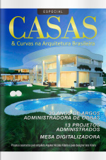 Casas e Curvas na Arquitetura Ed. 37 - Edição especial da Argos Administradora de Obras