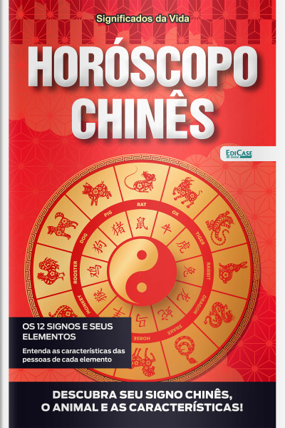 Significados da Vida Ed. 33 - Horóscopo Chinês