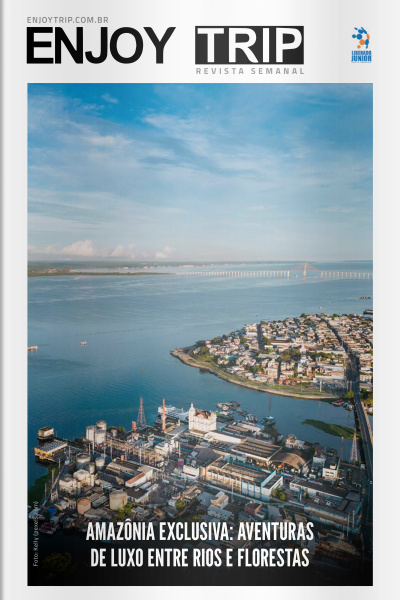 Enjoy Trip Ed. 23 - Amazônia Exclusiva: Aventuras de Luxo Entre Rios e Florestas