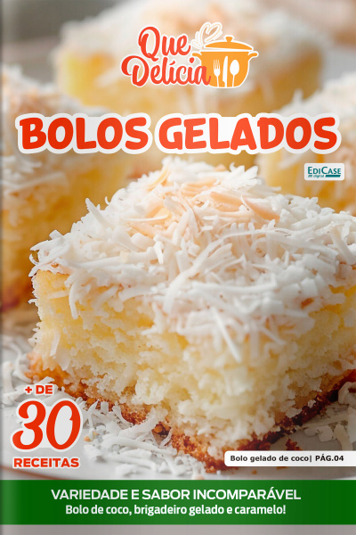 Que Delícia Ed. 148 - Bolos gelados