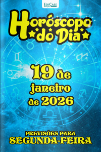 Horóscopo do Dia Ed. 371 - 19 de Janeiro de 2026