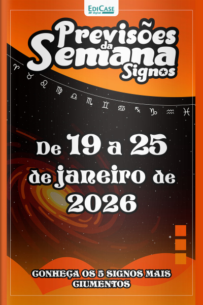 Previsões da Semana Ed. 299 - Signos: Previsões de 19 a 25 de Janeiro de 2026