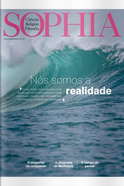 Sophia Ed. 118 - Nós somos a realidade