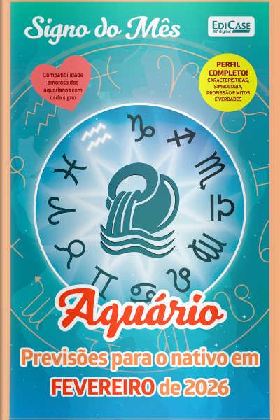 Signo do Mês Ed. 92 - Aquário