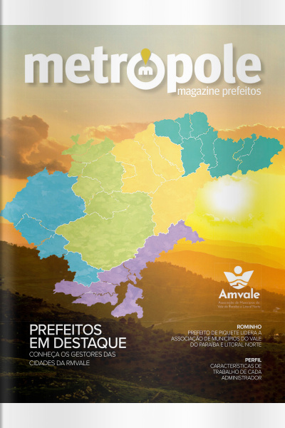 Metrópole Magazine Ed. 129 - PREFEITOS EM DESTAQUE