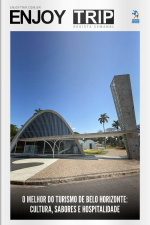 Enjoy Trip Ed. 24 - O melhor do turismo de Belo Horizonte: cultura, sabores e hospitalidade