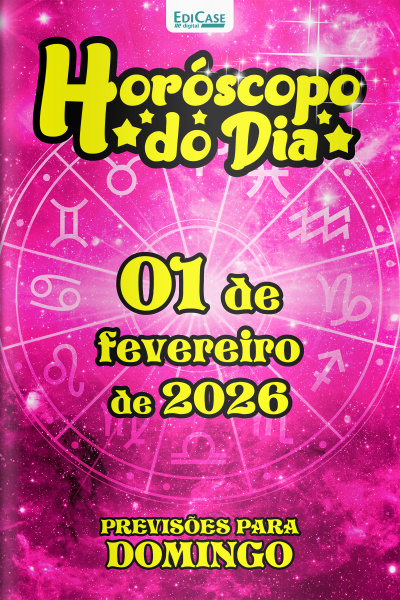 Horóscopo do Dia Ed. 384 - 01 de Fevereiro de 2026
