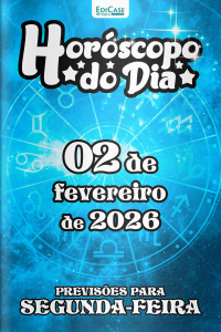 Horóscopo do Dia Ed. 385 - 02 de Fevereiro de 2026