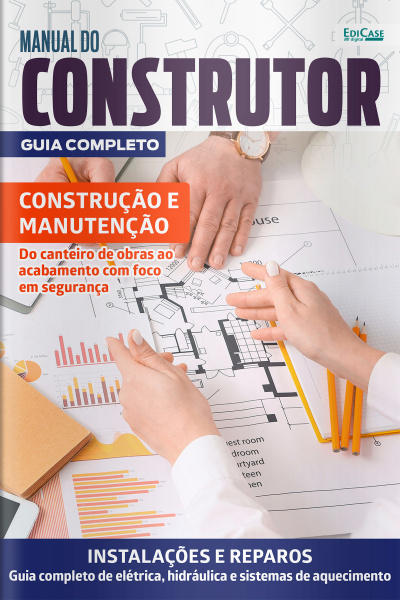 Manual do Construtor Ed. 33 - Guia Completo - Construção e Manutenção