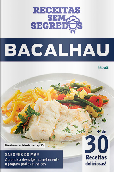 Receitas Sem Segredos Ed. 102 - Bacalhau