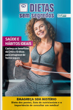 Dietas Sem Segredos Ed. 55 - Saúde e habitos ideiais