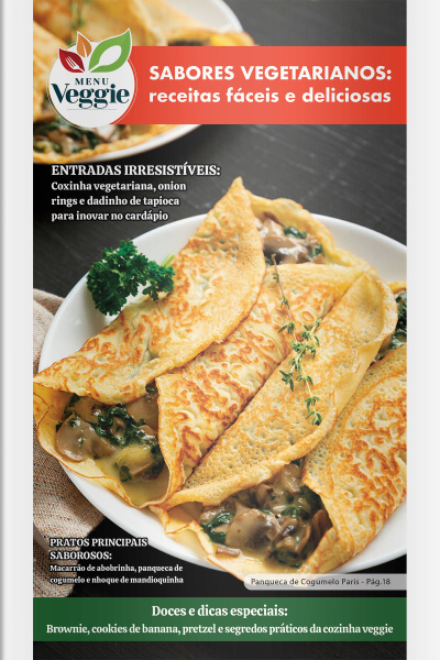 Menu Veggie Ed. 13 - Sabores vegetarianos: Receitas fáceis e deliciosas