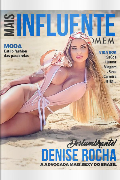 Mais Influente Homem Ed. 10 - Denise Rocha