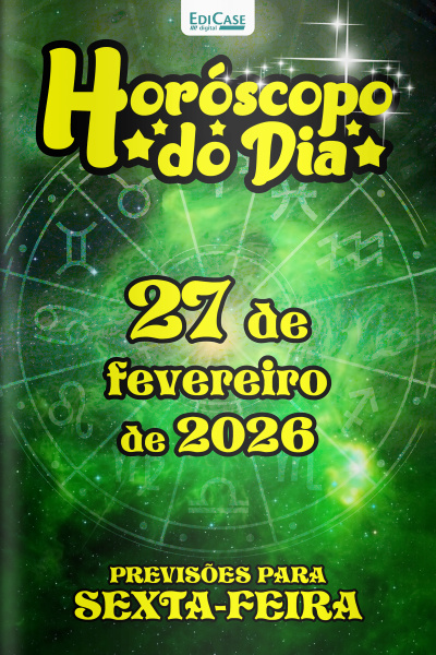 Horóscopo do Dia Ed. 410 - 27 de Fevereiro de 2026