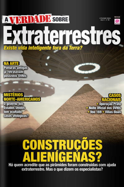A Verdade Sobre - EXTRATERRESTRES - Ano 4, n° 38