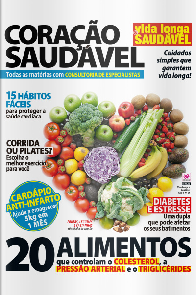 Vida Longa  Saudável - SAÚDE DOS OLHOS - Ano 3, n° 24
