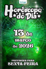 Horóscopo do Dia Ed. 424 - 13 de Março de 2026