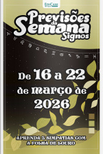 Previsões da Semana Ed. 307 - Signos: Previsões de 16 Março a 22 de Março de 2026
