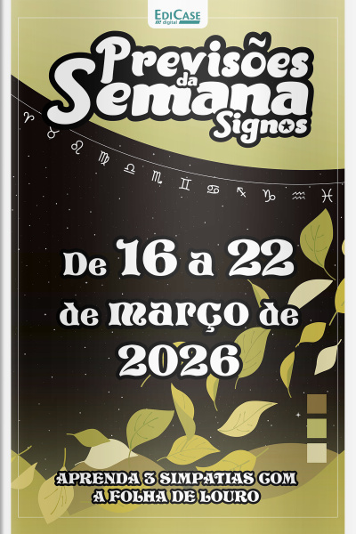 Previsões da Semana Ed. 307 - Signos: Previsões de 16 Março a 22 de Março de 2026