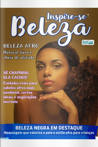 Inspire-se! Beleza Ed. 72 - Beleza Afro
