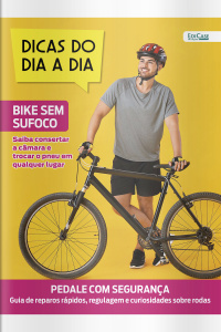 Dicas do dia a dia Ed. 83 - Bike sem Sufoco