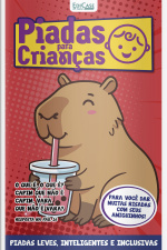 Piadas Para Crianças Ed. 178 - PIADAS LEVES, INTELIGENTES E INCLUSIVAS