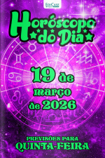 Horóscopo do Dia Ed. 430 - 19 de Março de 2026