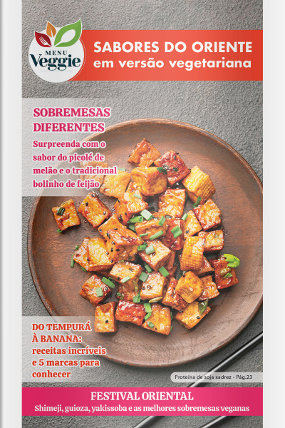 Menu Veggie Ed. 14 - Sabores do oriente versão vegetariana 