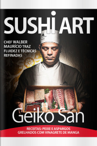 Sushi Art Ed. 89 - GEIKO SAN