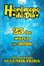 Horóscopo do Dia Ed. 434 - 23 de Março de 2026