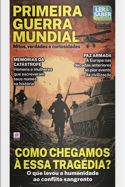 Ler  Saber Curiosidades - PRIMEIRA GUERRA MUNDIAL - Ano 2, n° 7