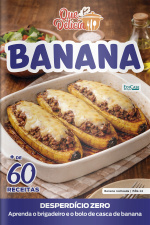 Que Delícia Ed. 157 - Banana