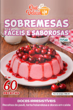 Que Delícia Ed. 158 - Sobremesas fáceis e saborosas