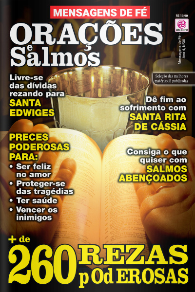Mensagens de Fé - ORAÇÕES E SALMOS - Ano 4, n° 30