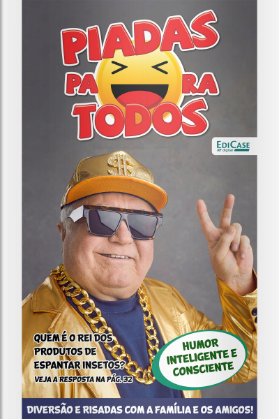 Piadas Para Todos Ed. 207 - Humor Inteligente e Consciente