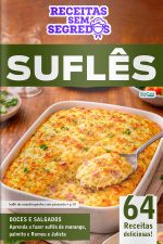 Receitas Sem Segredos Ed. 106 - Suflês