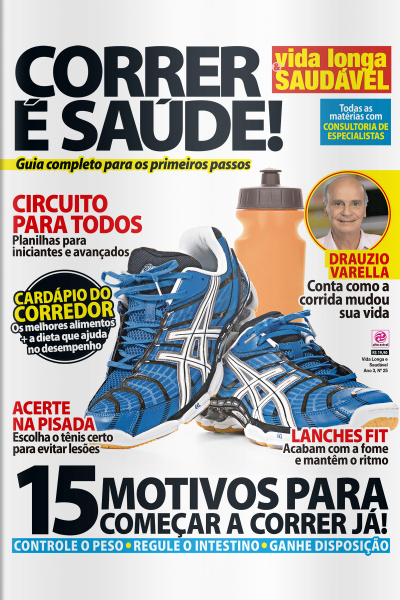 Vida Longa  Saudável - CORRER É SAÚDE! - Ano 3, n° 25