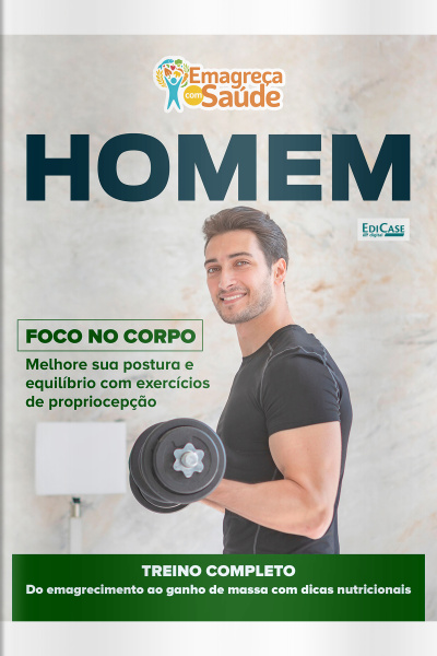 Emagreça Com Saúde Ed. 110 - Homem - Foco no Corpo